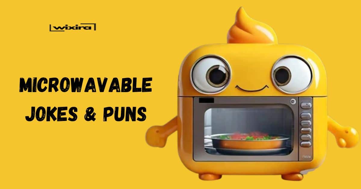 110+ Microwavable Jokes & Puns: You’ll Burst Out Laughing!