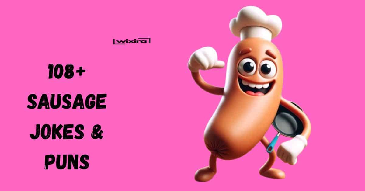 108+ Sausage Jokes & Puns: You’ll Relish These!