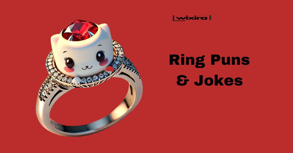 Ring Puns & Jokes