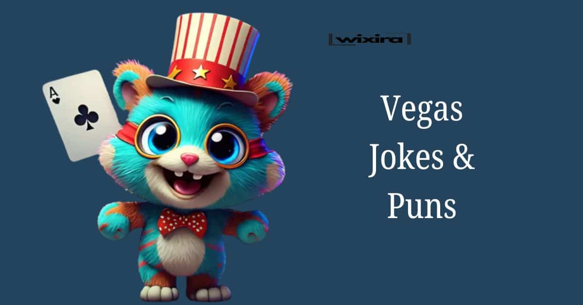 104+ Vegas Jokes & Puns: You’re Winning!