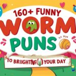 160+ Funny Worm Puns to Brighten Your Day