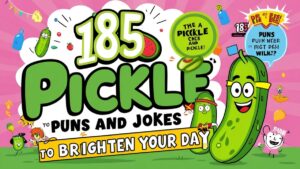 185 Pickle Puns and Jokes to Brighten Your Day