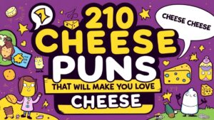 210 Cheese Puns That Will Make You Love Cheese