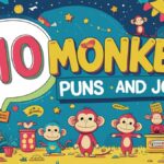 210 Monkey Puns and jokes