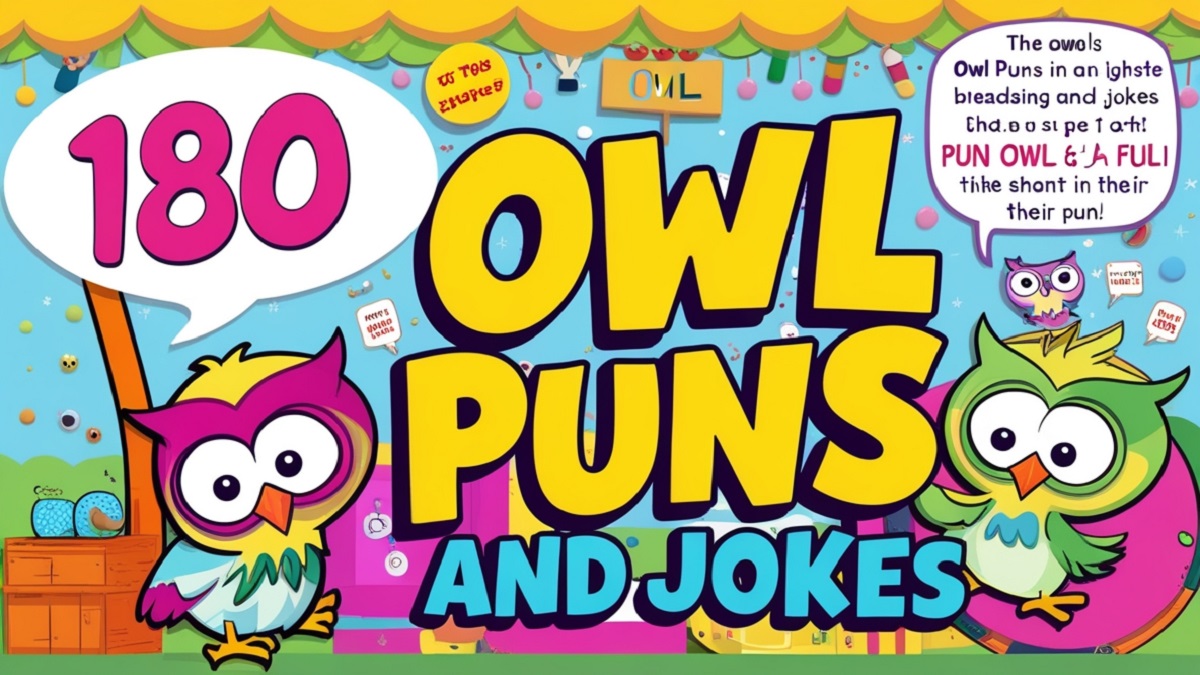 180 Owl Puns and Jokes