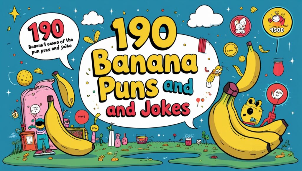 190 Banana Puns and Jokes 1