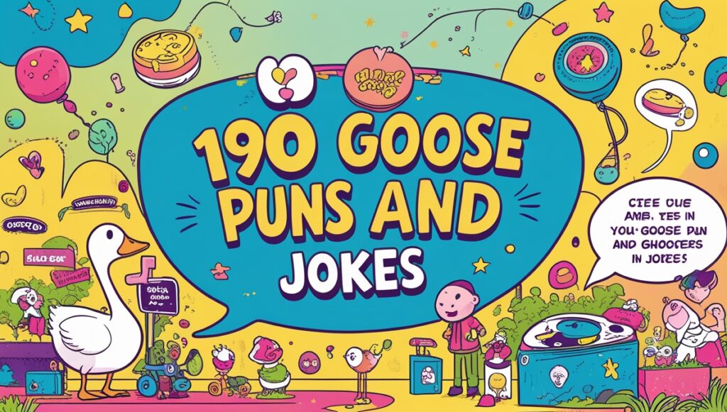 190 Goose Puns and Jokes 1