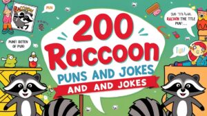 200 Raccoon Puns and Jokes