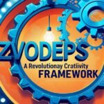 Zvodeps Explained The Emerging Creativity Framework Shaping the Future of Work